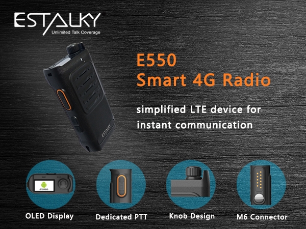 Estalky Android Poc Radio E550, radio simple y profesional para el campo de la seguridad y la logística